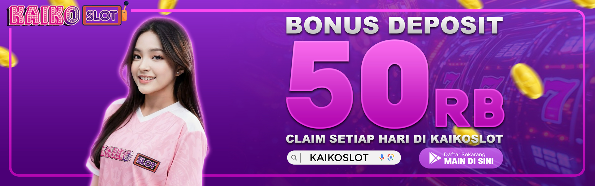 BONUS DEPOSIT KAIKOSLOT