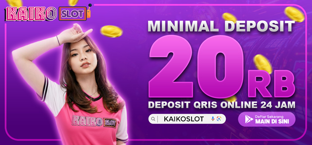 MINIMAL DEPOSIT KAIKOSLOT