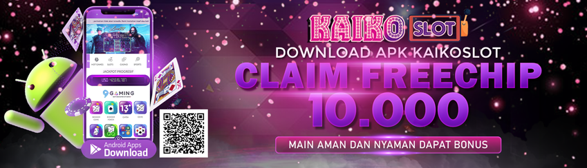 Bonus Download APK KAIKOSLOT