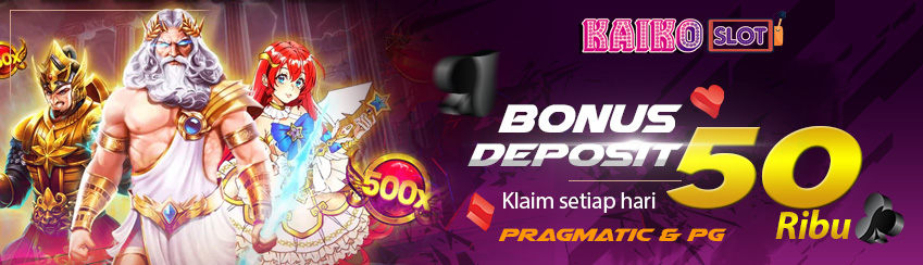 Spesial Bonus Deposit Kaikoslot